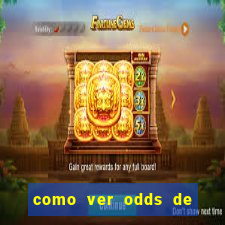 como ver odds de jogos passados